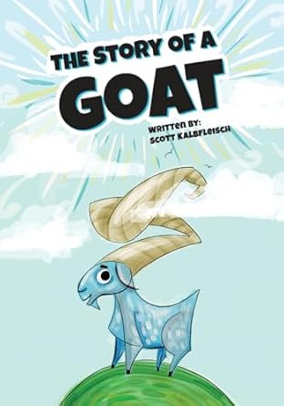 The Story Of A Goat