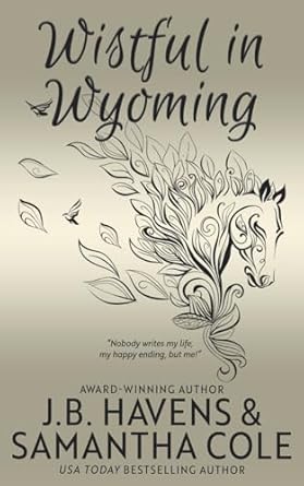 Wistful in Wyoming (2)