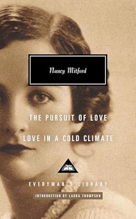 The Pursuit of Love; Love in a Cold Climate: Introduction...