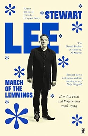 March of the Lemmings: Brexit in Print and Performance 2016-2019