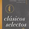 Clásicos Selectos de C. S. Lewis: Antología de 8 de Los Libros de C. S. Lewis