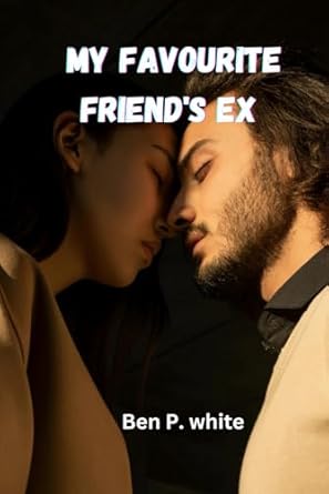 My Favourite Friend's Ex