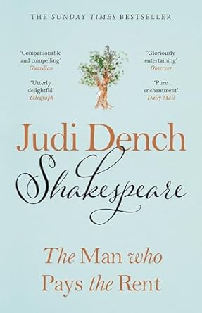 Shakespeare: The Man Who Pays The Rent