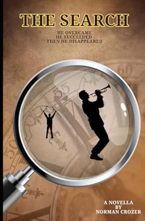 The Search: He Overcame He Succeeded Then He Disappeared!