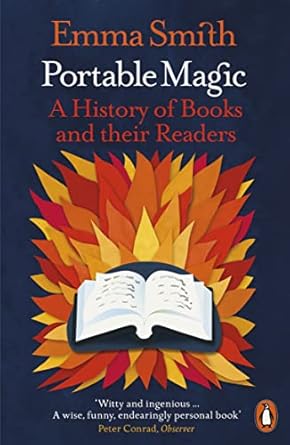 Portable Magic: Our Long Love Affair with Books