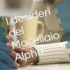 I desideri del Macellaio Alpha: intrigante retroscena di un macellaio macho man
