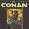 Bloody Crown Of Conan, The: 2