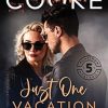 Just One Vacation Night: A Contemporary Romance: 2