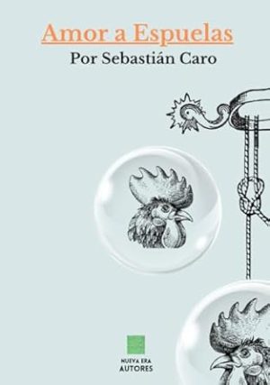 Amor a Espuelas