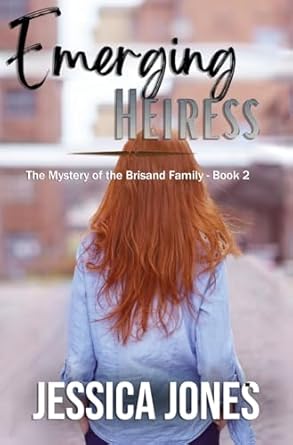 Emerging Heiress: A Twisty Romantic Suspense (2)