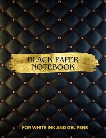 BLACK PAPER NOTEBOOK FOR WHITE INK AND GEL PENS: It is a notebook with black pages and lines designed especially for gel pens. You can write and draw on it uniquely and beautifully