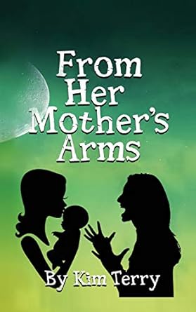 From Her Mother's Arms