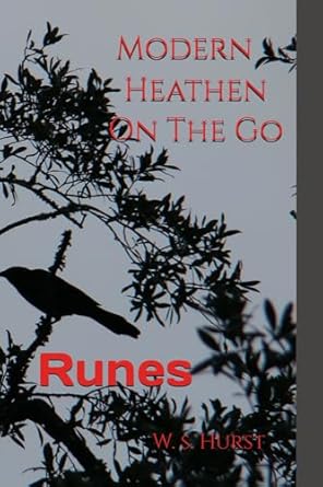 Modern Heathen On The Go: Runes