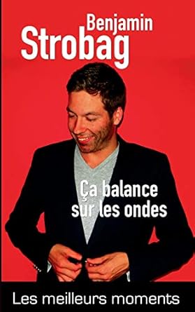 Ça balance sur les ondes: Le meilleur moments