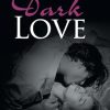 Dark Love