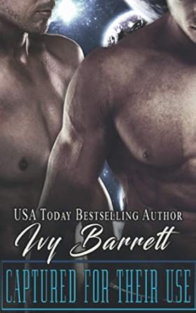 Captured for Their Use