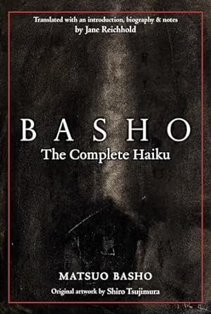 Basho: The Complete Haiku