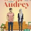 Along Came Audrey