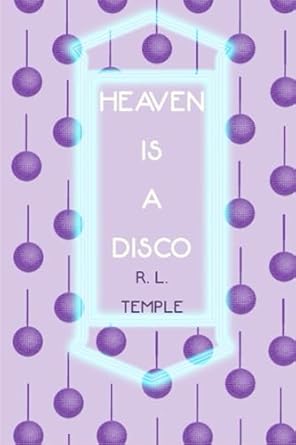 Heaven is a Disco