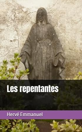 Les repentantes