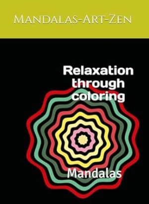 Mandalas: Relaxation through coloring