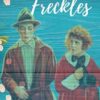 Freckles: Discover the Unseen Beauty Within (Annotated)