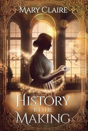 History in the Making