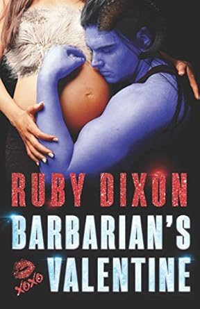 Barbarian's Valentine: A Slice of Life Novella: 18