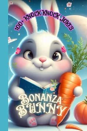Bunny Bonanza: Hopping Knock-Knock Jokes