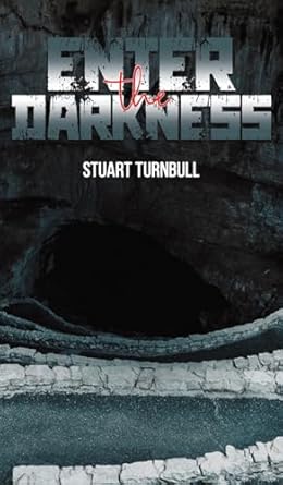 Enter the Darkness