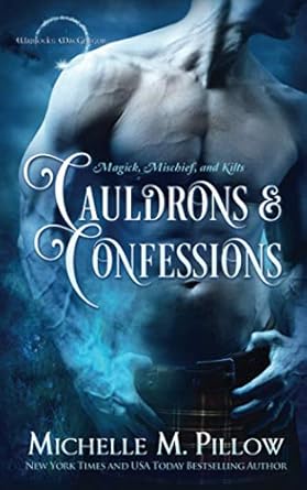 Cauldrons and Confessions: 4