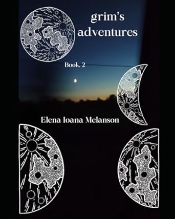 Grim’s adventures: A novel