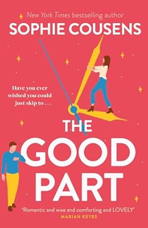 The Good Part: the feel-good romantic comedy of the year!
