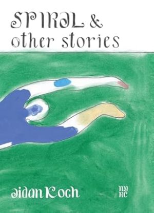 Spiral and Other Stories