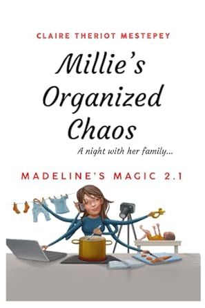 Millie’s Organized Chaos, A night with her family