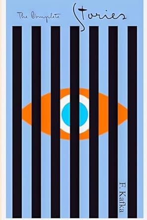 The Complete Stories by Franz Kafka