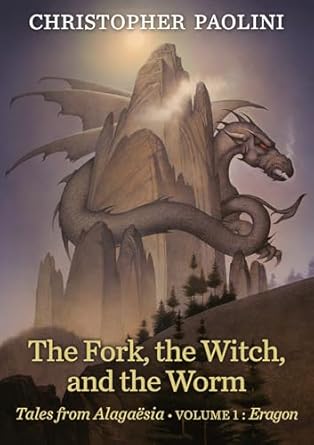 The Fork, the Witch, and the Worm: Volume 1, Eragon