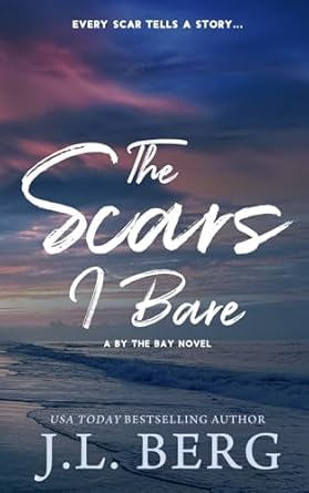 The Scars I Bare: Special Edition: 2