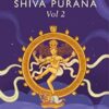 Shiva Purana: Volume 2