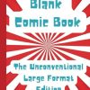 Blank Comic Book | The Unconventional Large Format Edition: 101 blank templates | 20+ different templates | Black-backed pages | 3 pages of speech bubbles to cut out