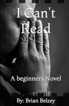 Can’t Read: Book for People Who Can’t Read