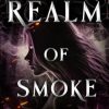 Realm of Smoke: an enemies to lovers fae fantasy adventure: 5