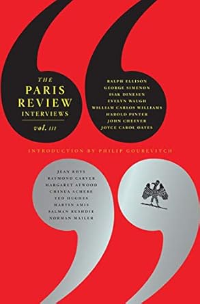 Paris Review Interviews V3