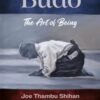 Budo "The Art of Being"