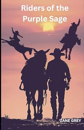 Riders of the Purple Sage