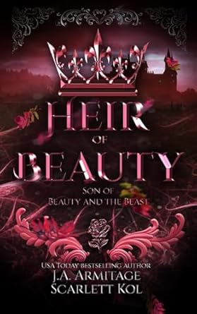 Heir of Beauty: A Beauty and the Beast retelling