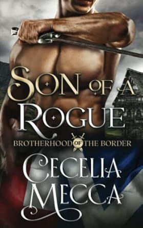Son of a Rogue: Brotherhood of the Border