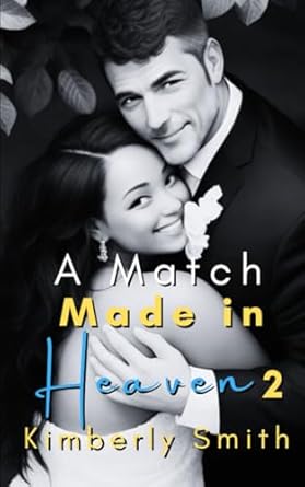 A Match Made in Heaven 2