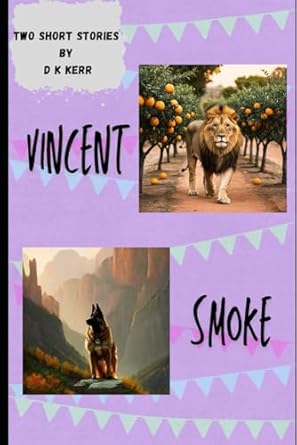 Two Short Stories: Vincent and Smoke
