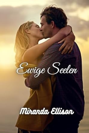 Ewige Seelen: Die Liebe kennt keine Altersgrenzen - Im Glanz der Pariser Sterne